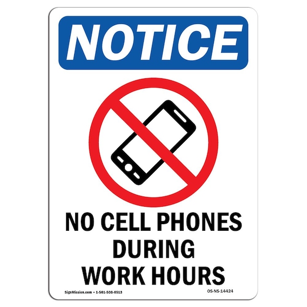 Safety Sign, OSHA Notice, 5" Height, No Cell Phones During Sign With Symbol, Portrait, 10PK